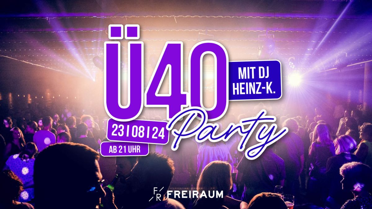 Ü40 Party