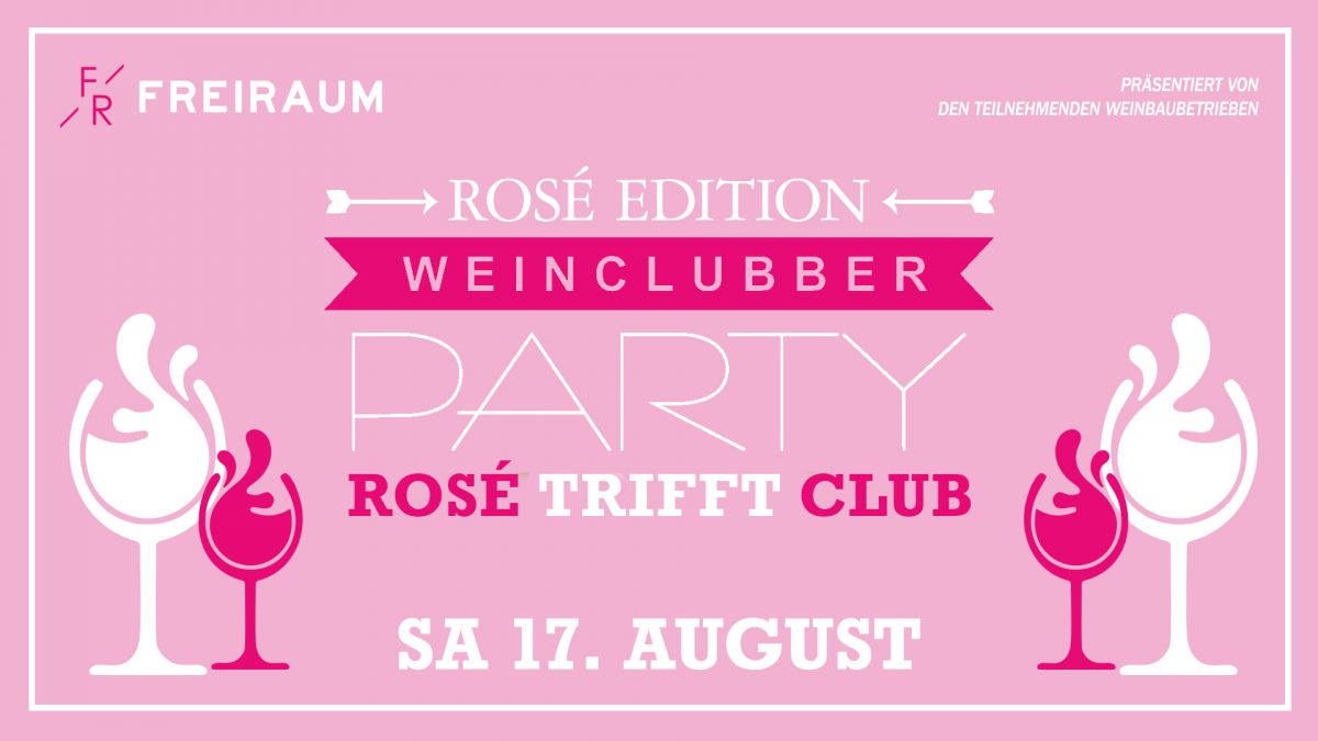 WEINCLUBBER - ROSÉ PARTY